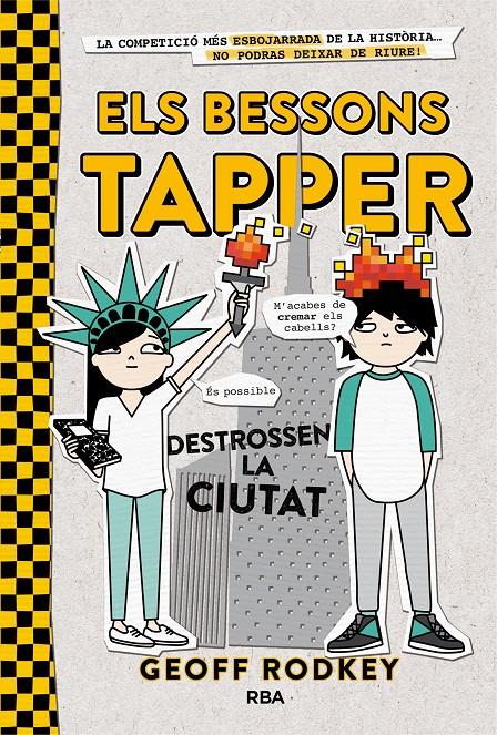 Els bessons Tapper destrossen la ciutat (Els bessons Tapper 2) | 9788427228672 | Rodkey, Geoff | Llibres.cat | Llibreria online en català | La Impossible Llibreters Barcelona