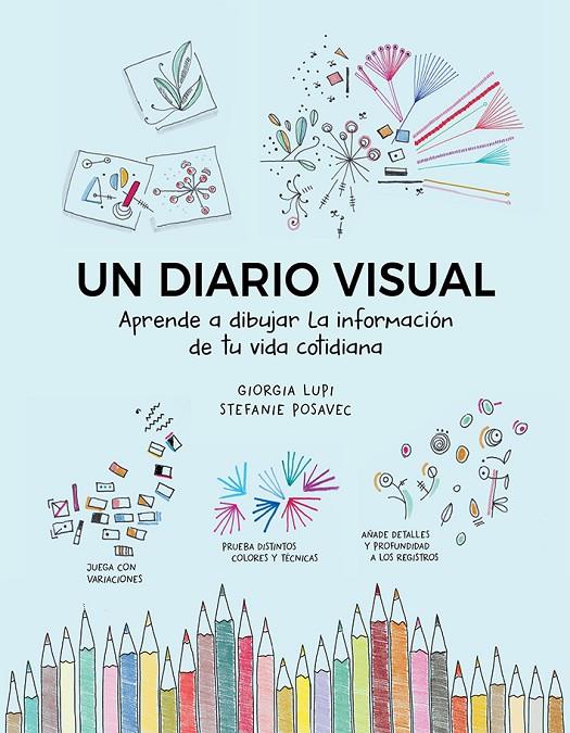 Un diario visual | 9788425232664 | Lupi, Giorgia/Posavec, Stefanie | Llibres.cat | Llibreria online en català | La Impossible Llibreters Barcelona