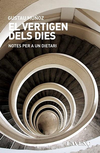 El vertigen dels dies | 9788416853335 | Muñoz, Gustau | Llibres.cat | Llibreria online en català | La Impossible Llibreters Barcelona
