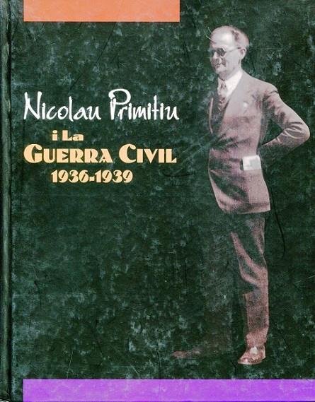 Nicolau Primitiu i la guerra civil | 9788493461751 | Diversos | Llibres.cat | Llibreria online en català | La Impossible Llibreters Barcelona
