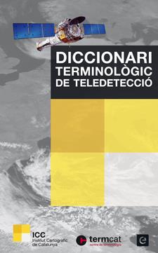 DICCIONARI TERMINO TELEDETECCIO | 9788441222496 | Pons, Xavier/Arcalís, Anna | Llibres.cat | Llibreria online en català | La Impossible Llibreters Barcelona