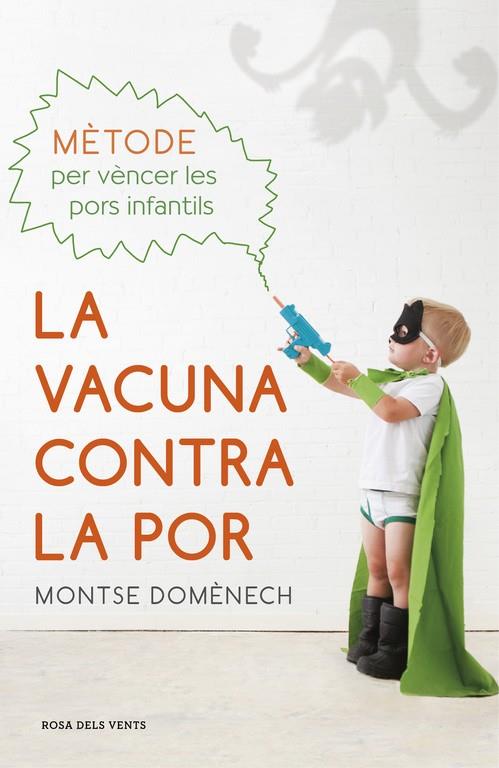 La vacuna contra la por | 9788415961987 | DOMÈNECH, MONTSE | Llibres.cat | Llibreria online en català | La Impossible Llibreters Barcelona