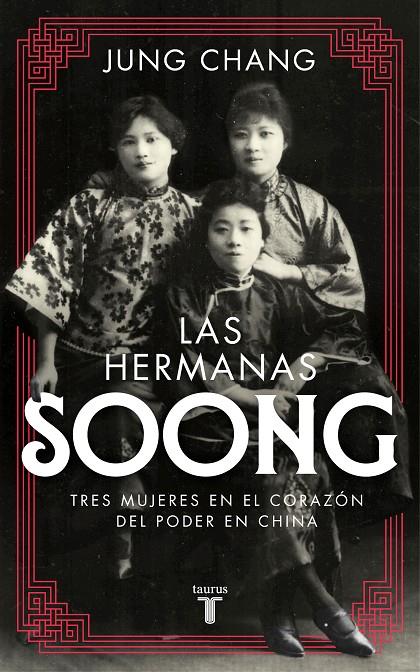 Las hermanas Soong | 9788430618507 | Chang, Jung | Llibres.cat | Llibreria online en català | La Impossible Llibreters Barcelona