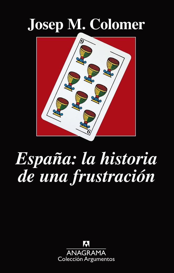 España: la historia de una frustración | 9788433964236 | Colomer, Josep Maria | Llibres.cat | Llibreria online en català | La Impossible Llibreters Barcelona