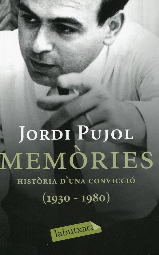 Memòries. Història d'una convicció (1930-1980) | 9788499300481 | Pujol, Jordi | Llibres.cat | Llibreria online en català | La Impossible Llibreters Barcelona