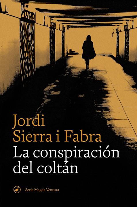 La conspiración del coltán | 9788418059155 | Sierra i Fabra, Jordi | Llibres.cat | Llibreria online en català | La Impossible Llibreters Barcelona