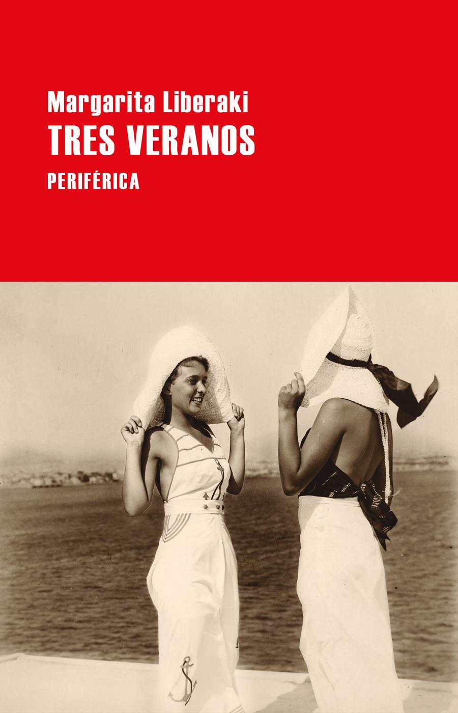 Tres veranos | 9788418838316 | Liberaki, Margarita | Llibres.cat | Llibreria online en català | La Impossible Llibreters Barcelona