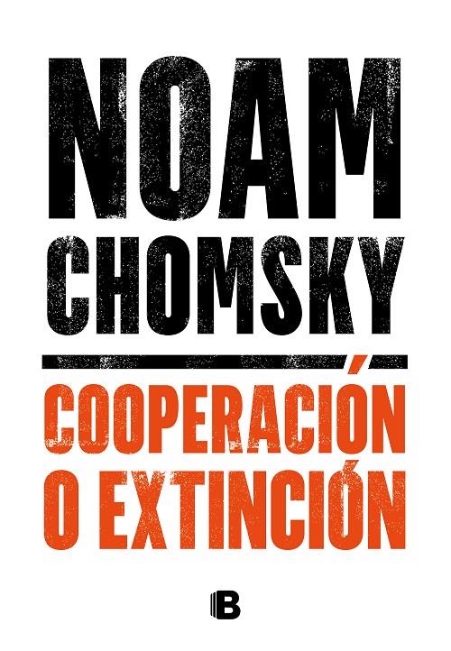 Cooperación o extinción | 9788466667920 | Chomsky, Noam | Llibres.cat | Llibreria online en català | La Impossible Llibreters Barcelona