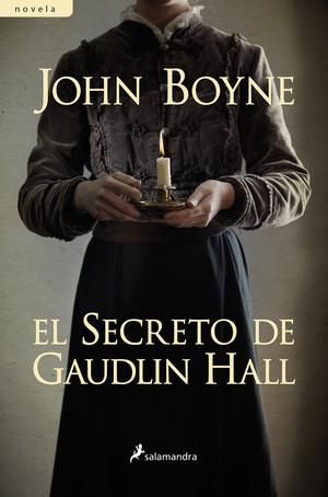 El secreto de Gaudlin Hall | 9788498385779 | Boyne, John | Llibres.cat | Llibreria online en català | La Impossible Llibreters Barcelona