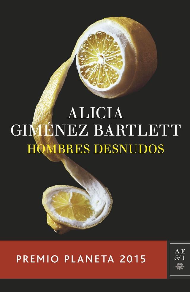 Hombres desnudos | 9788408147879 | Alicia Giménez Bartlett | Llibres.cat | Llibreria online en català | La Impossible Llibreters Barcelona