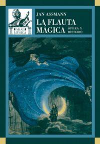 La flauta mágica | 9788446023838 | Assmann, Jan | Llibres.cat | Llibreria online en català | La Impossible Llibreters Barcelona