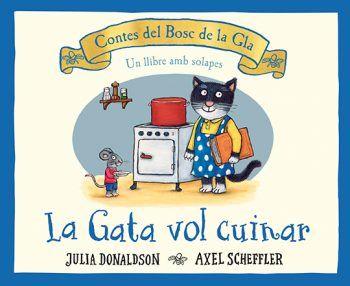 La gata vol cuinar | 9788426147202 | Donaldson, Julia | Llibres.cat | Llibreria online en català | La Impossible Llibreters Barcelona