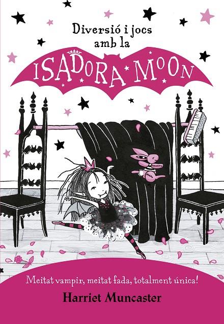 Diversió i jocs amb la Isadora Moon (La Isadora Moon) | 9788420440132 | Muncaster, Harriet | Llibres.cat | Llibreria online en català | La Impossible Llibreters Barcelona