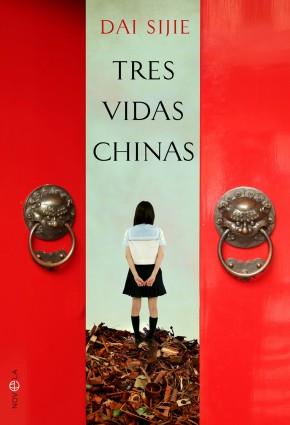 Tres vidas chinas | 9788499701806 | Sijie, Dai | Llibres.cat | Llibreria online en català | La Impossible Llibreters Barcelona