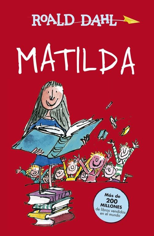 Matilda (Alfaguara Clásicos) | 9788420482873 | DAHL,ROALD | Llibres.cat | Llibreria online en català | La Impossible Llibreters Barcelona