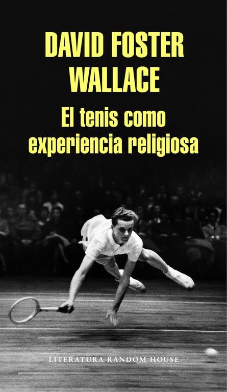 El tenis como experiencia religiosa | 9788439731238 | WALLACE, DAVID FOSTER | Llibres.cat | Llibreria online en català | La Impossible Llibreters Barcelona