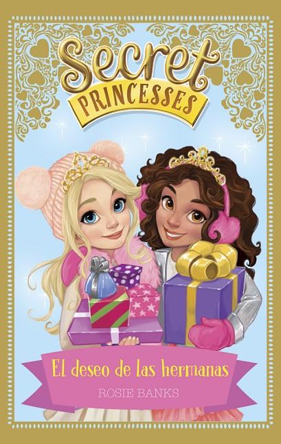 Secret Princesses. El deseo de las hermanas | 9788424660277 | Rosie Banks | Llibres.cat | Llibreria online en català | La Impossible Llibreters Barcelona