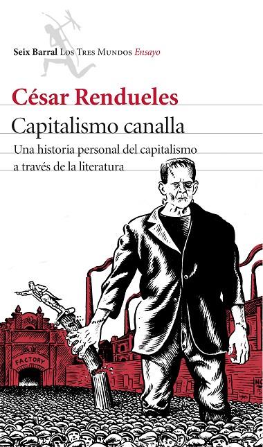 Capitalismo canalla | 9788432225079 | César Rendueles | Llibres.cat | Llibreria online en català | La Impossible Llibreters Barcelona