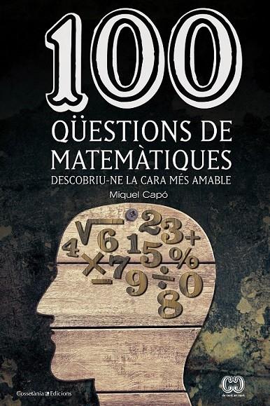 100 qüestions de matemàtiques | 9788490341919 | Capó, Miquel | Llibres.cat | Llibreria online en català | La Impossible Llibreters Barcelona