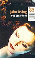 Una dona difícil | 9788429747690 | Irving, John | Llibres.cat | Llibreria online en català | La Impossible Llibreters Barcelona