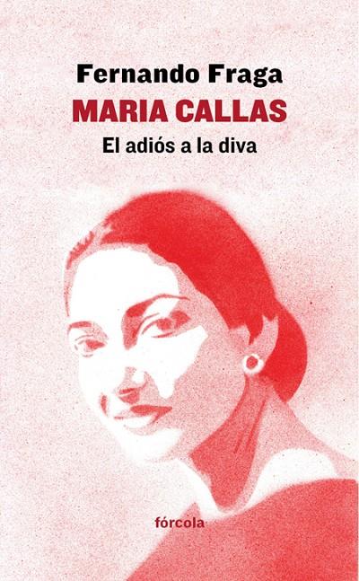 Maria Callas | 9788416247974 | Fraga Suárez, Fernando | Llibres.cat | Llibreria online en català | La Impossible Llibreters Barcelona