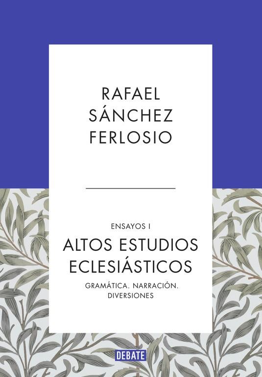 Altos Estudios Eclesiásticos (Ensayos 1) | 9788499925523 | SANCHEZ FERLOSIO, RAFAEL | Llibres.cat | Llibreria online en català | La Impossible Llibreters Barcelona