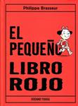 El pequeño libro rojo | 9786074003055 | Brasseur, Philipe | Llibres.cat | Llibreria online en català | La Impossible Llibreters Barcelona
