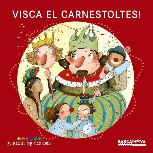 Visca el Carnestoltes! | 9788448932909 | Baldó, Estel/Gil, Rosa/Soliva, Maria | Llibres.cat | Llibreria online en català | La Impossible Llibreters Barcelona