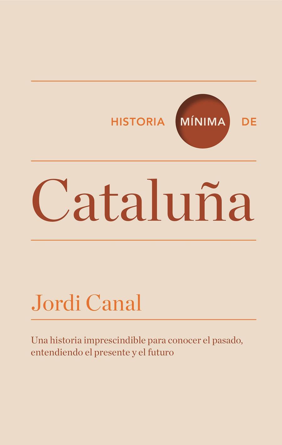Historia mínima de Cataluña | 9788416142088 | Canal, Jordi | Llibres.cat | Llibreria online en català | La Impossible Llibreters Barcelona