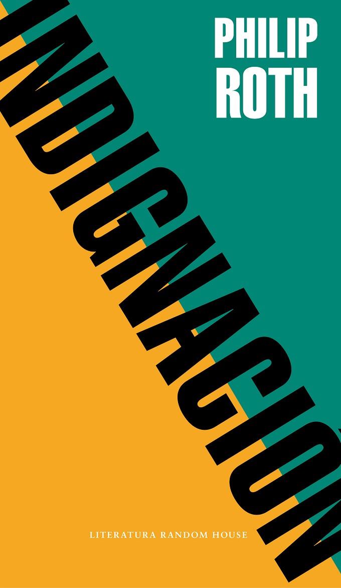 Indignación | 9788439735021 | Roth, Philip | Llibres.cat | Llibreria online en català | La Impossible Llibreters Barcelona