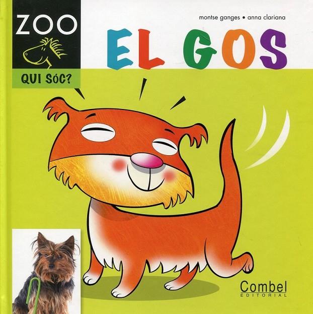 El gos | 9788498256291 | Ganges, Montse | Llibres.cat | Llibreria online en català | La Impossible Llibreters Barcelona