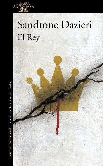 El Rey (Colomba y Dante 3) | 9788420428550 | Dazieri, Sandrone | Llibres.cat | Llibreria online en català | La Impossible Llibreters Barcelona