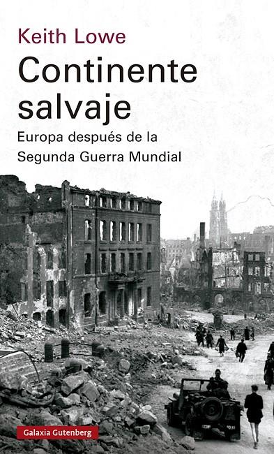 Continente salvaje | 9788419392596 | Lowe, Keith | Llibres.cat | Llibreria online en català | La Impossible Llibreters Barcelona
