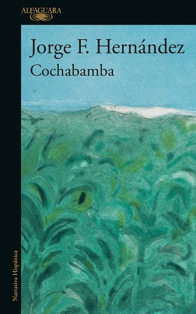 Cochabamba | 9788420477121 | F. Hernández, Jorge | Llibres.cat | Llibreria online en català | La Impossible Llibreters Barcelona