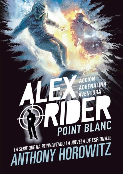 Alex Rider 2. Point Blanc | 9788424669355 | Horowitz, Anthony | Llibres.cat | Llibreria online en català | La Impossible Llibreters Barcelona