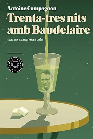 Trenta-tres nits amb Baudelaire | 9788416290413 | Compagnon, Antoine | Llibres.cat | Llibreria online en català | La Impossible Llibreters Barcelona