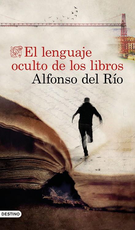 El lenguaje oculto de los libros | 9788423358281 | Río, Alfonso del | Llibres.cat | Llibreria online en català | La Impossible Llibreters Barcelona