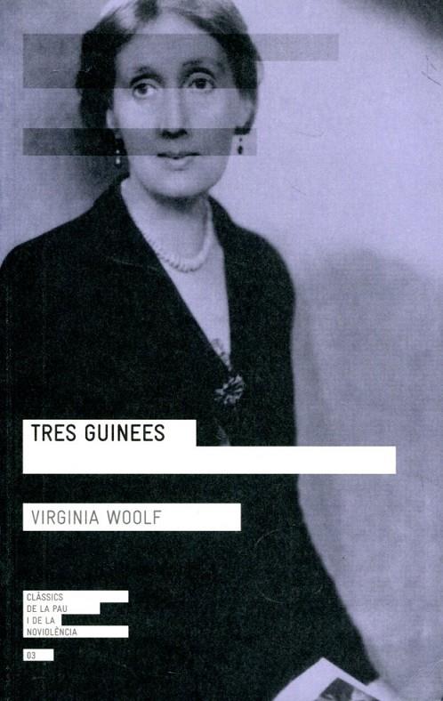 Tres Guinees | 9788415002604 | Woolf, Virginia | Llibres.cat | Llibreria online en català | La Impossible Llibreters Barcelona