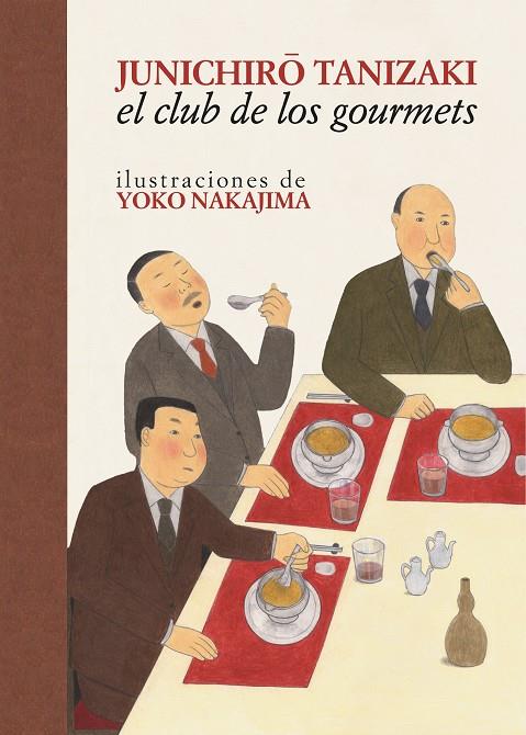 El club de los gourmets | 9788416529520 | Tanizaki, Junichiro | Llibres.cat | Llibreria online en català | La Impossible Llibreters Barcelona