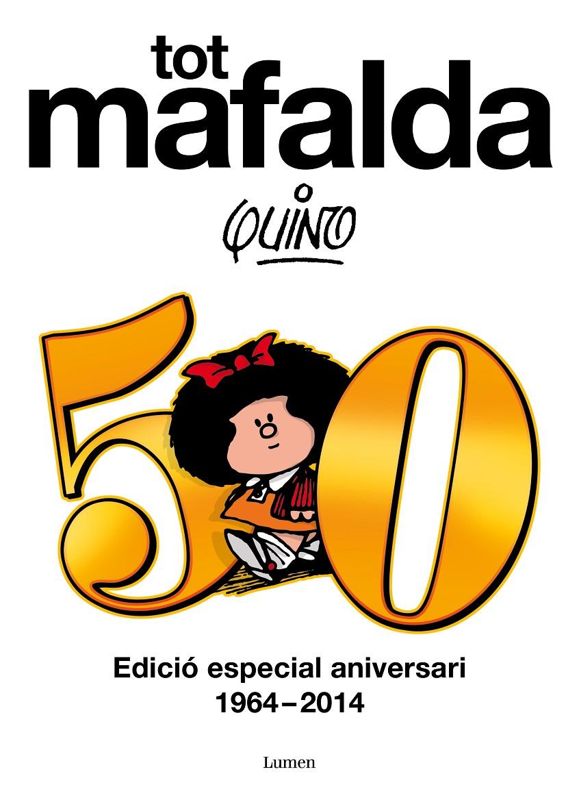 Tot Mafalda | 9788426408839 | Quino | Llibres.cat | Llibreria online en català | La Impossible Llibreters Barcelona