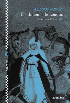 Els dimonis de Loudun | 9788416948130 | Huxley, Aldous | Llibres.cat | Llibreria online en català | La Impossible Llibreters Barcelona