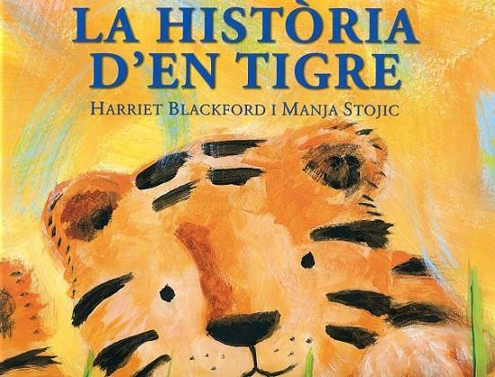 La història d'en tigre | 9788492817030 | Blackford, Harriet | Llibres.cat | Llibreria online en català | La Impossible Llibreters Barcelona