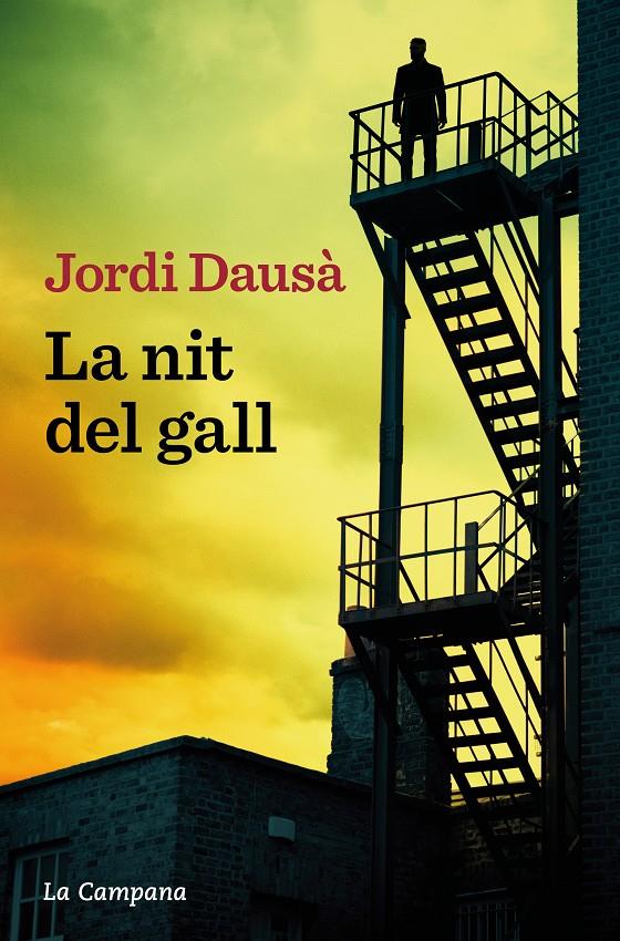 La nit del gall | 9788419245212 | Dausà, Jordi | Llibres.cat | Llibreria online en català | La Impossible Llibreters Barcelona