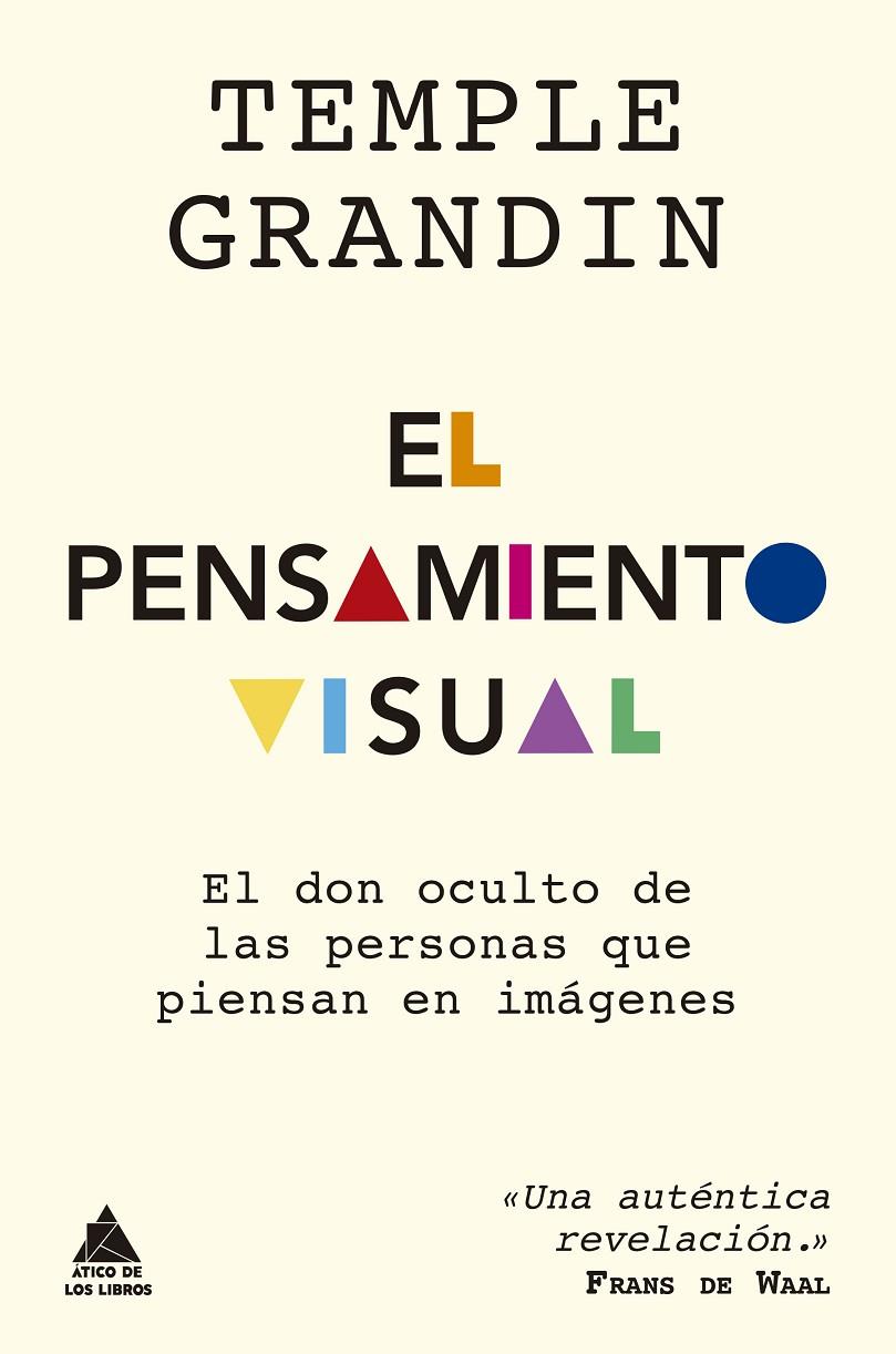 El pensamiento visual | 9788417743499 | Grandin, Temple | Llibres.cat | Llibreria online en català | La Impossible Llibreters Barcelona
