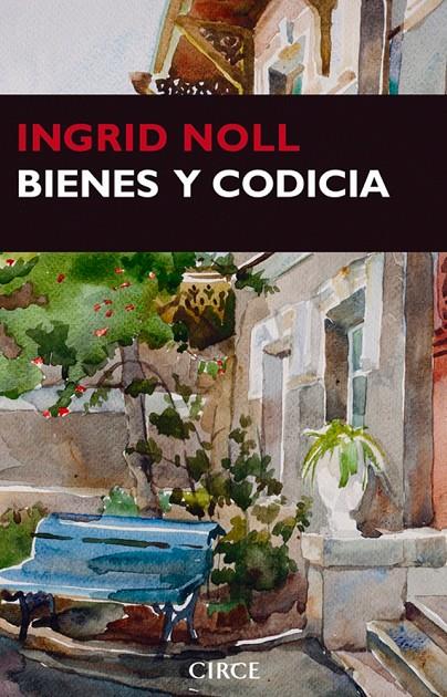 Bienes y codicia | 9788477653028 | Noll, Ingrid | Llibres.cat | Llibreria online en català | La Impossible Llibreters Barcelona