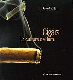 Cigars. La cultura del fum | 9788482641331 | Febrés, Xavier | Llibres.cat | Llibreria online en català | La Impossible Llibreters Barcelona
