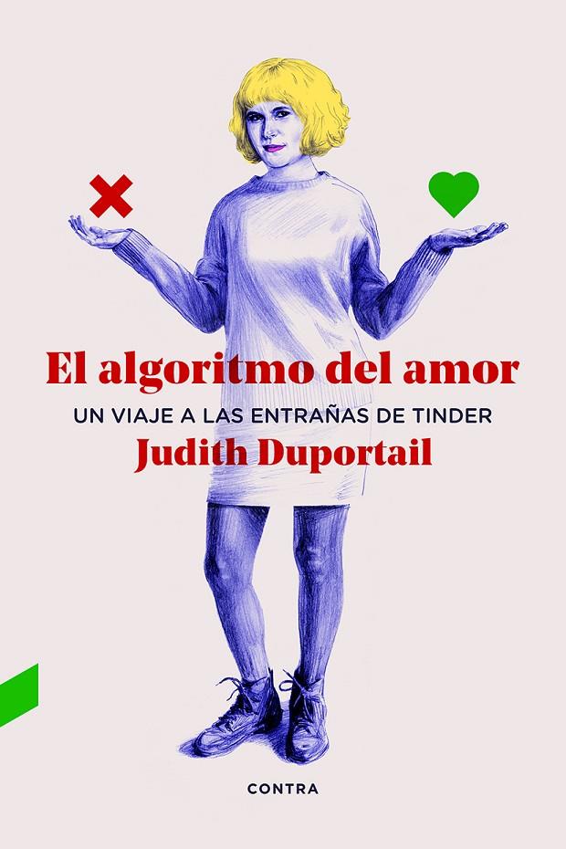 El algoritmo del amor | 9788412028706 | Duportail, Judith | Llibres.cat | Llibreria online en català | La Impossible Llibreters Barcelona