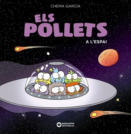 Els pollets a l'espai | 9788448949471 | García, Chema | Llibres.cat | Llibreria online en català | La Impossible Llibreters Barcelona