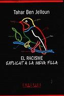 El racisme explicat a la meva filla | 9788475965826 | Ben Jelloun, Tahar | Llibres.cat | Llibreria online en català | La Impossible Llibreters Barcelona