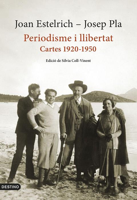 Periodisme i llibertat: Cartes 1920-1950 | 9788497103428 | Pla, Josep/Estelrich, Joan | Llibres.cat | Llibreria online en català | La Impossible Llibreters Barcelona